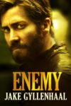 دانلود فیلم Enemy 2013 دشمن دانلود فیلم Enemy 2013 دشمن