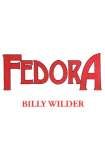 دانلود فیلم Fedora 1978 کلاه شاپو
