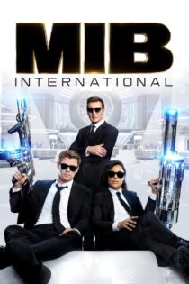 دانلود فیلم Men in Black: International 2019 مردان سیاهپوش: بینالمللی دانلود فیلم Men in Black: International 2019 مردان سیاهپوش: بینالمللی