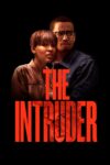 دانلود فیلم The Intruder 2019 مزاحم