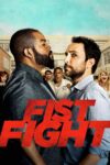 دانلود فیلم Fist Fight 2017 مبارزه با مشت
