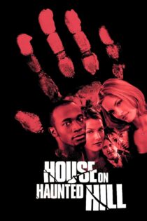 دانلود فیلم House on Haunted Hill 1999 خانه روی تپه تسخیر شده