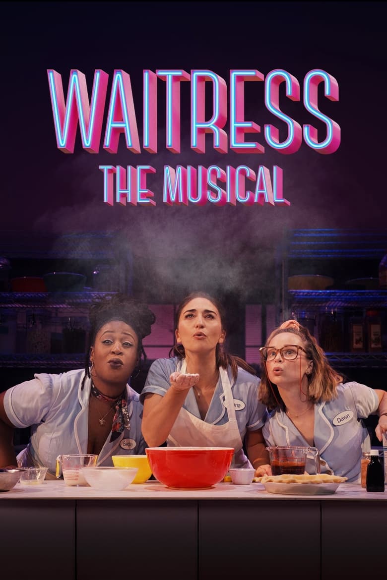 دانلود فیلم Waitress: The Musical 2023 پیشخدمت: موزیکال