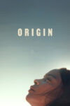 دانلود فیلم Origin 2023 خاستگاه دانلود فیلم Origin 2023 خاستگاه