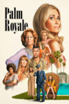 دانلود سریال Palm Royale پالم رویال دانلود سریال Palm Royale پالم رویال