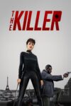 دانلود فیلم The Killer 2024 قاتل دانلود فیلم The Killer 2024 قاتل