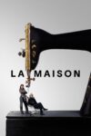دانلود سریال La Maison خانه دانلود سریال La Maison خانه