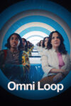 دانلود فیلم Omni Loop 2024 حلقه زمان دانلود فیلم Omni Loop 2024 حلقه زمان