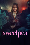 دانلود سریال Sweetpea سوییت پی دانلود سریال Sweetpea سوییت پی