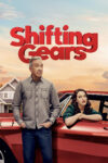 دانلود سریال Shifting Gears تعویض دنده دانلود سریال Shifting Gears تعویض دنده