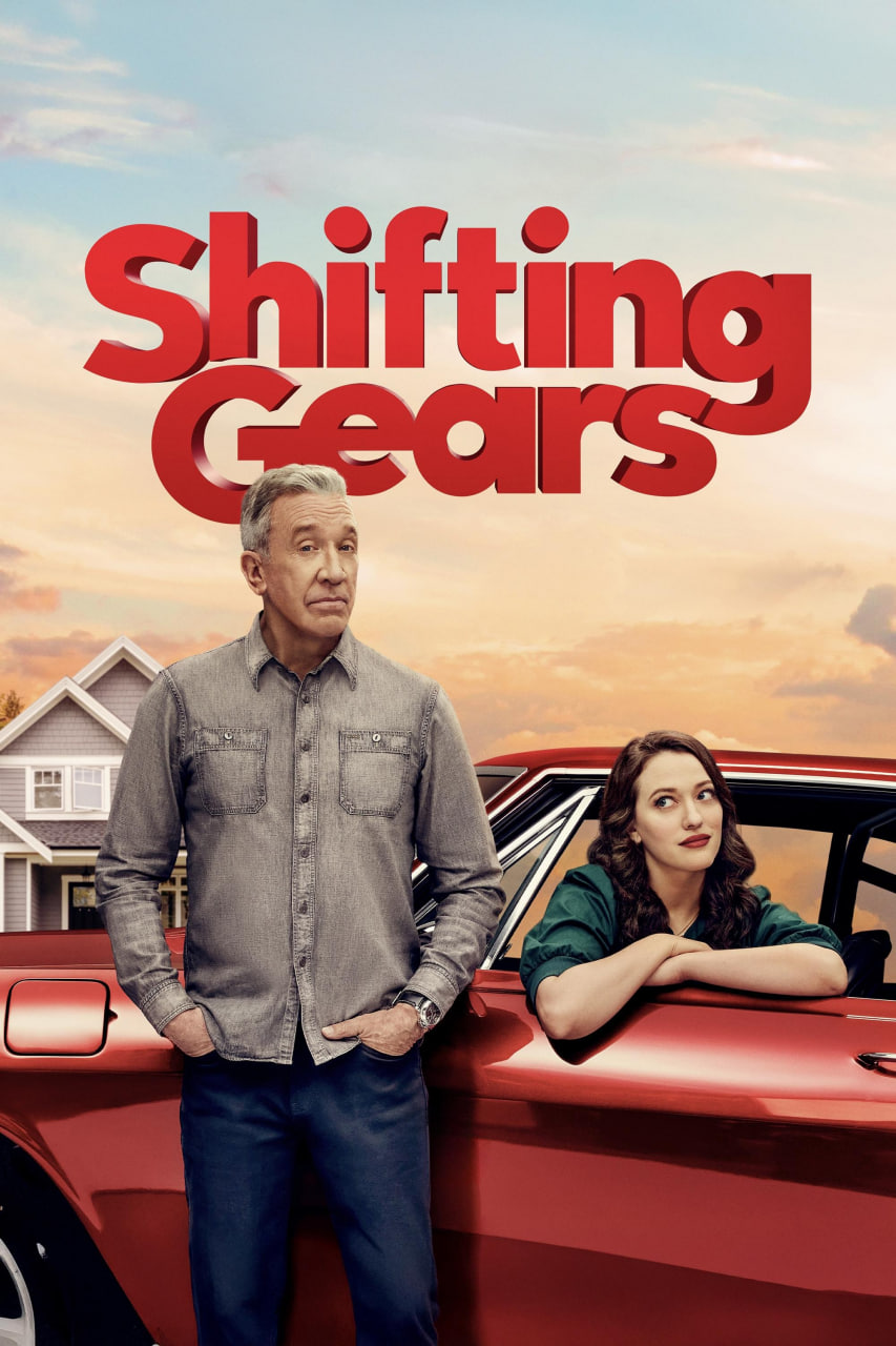 دانلود سریال Shifting Gears تعویض دنده