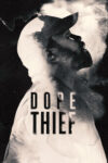 دانلود سریال Dope Thief دزد مواد دانلود سریال Dope Thief دزد مواد