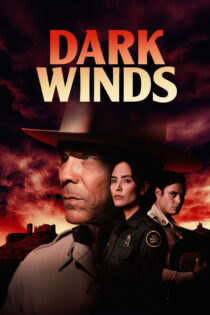 دانلود سریال Dark Winds بادهای تاریک