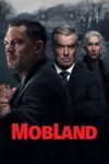 دانلود سریال MobLand سرزمین مافیا دانلود سریال MobLand سرزمین مافیا