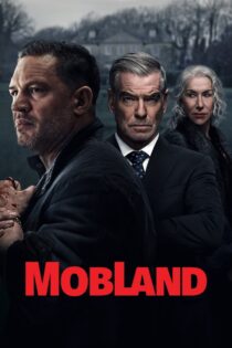 دانلود سریال MobLand سرزمین مافیا