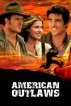 دانلود فیلم American Outlaws 2001 قانون‌شکنان آمریکایی