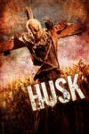 دانلود فیلم Husk 2011 هاسک