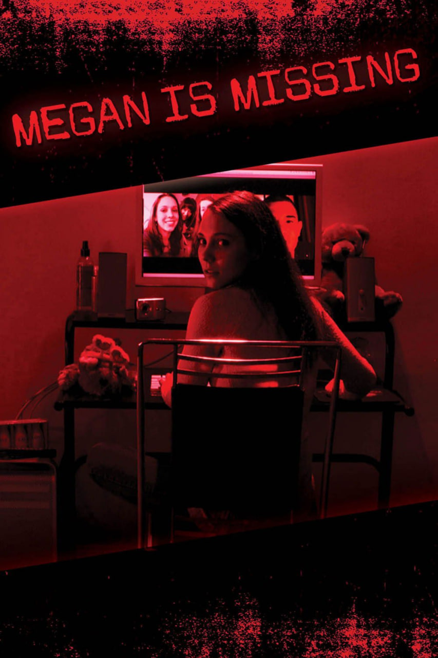 دانلود فیلم Megan Is Missing 2011 مگان گم شده است