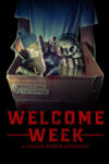 دانلود فیلم Welcome Week: A College Horror Anthology 2024 هفته خوش‌آمدگویی: گلچین ترسناک دانشگاهی
