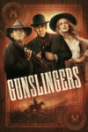 دانلود فیلم Gunslingers 2025 هفت‌تیرکش‌ها
