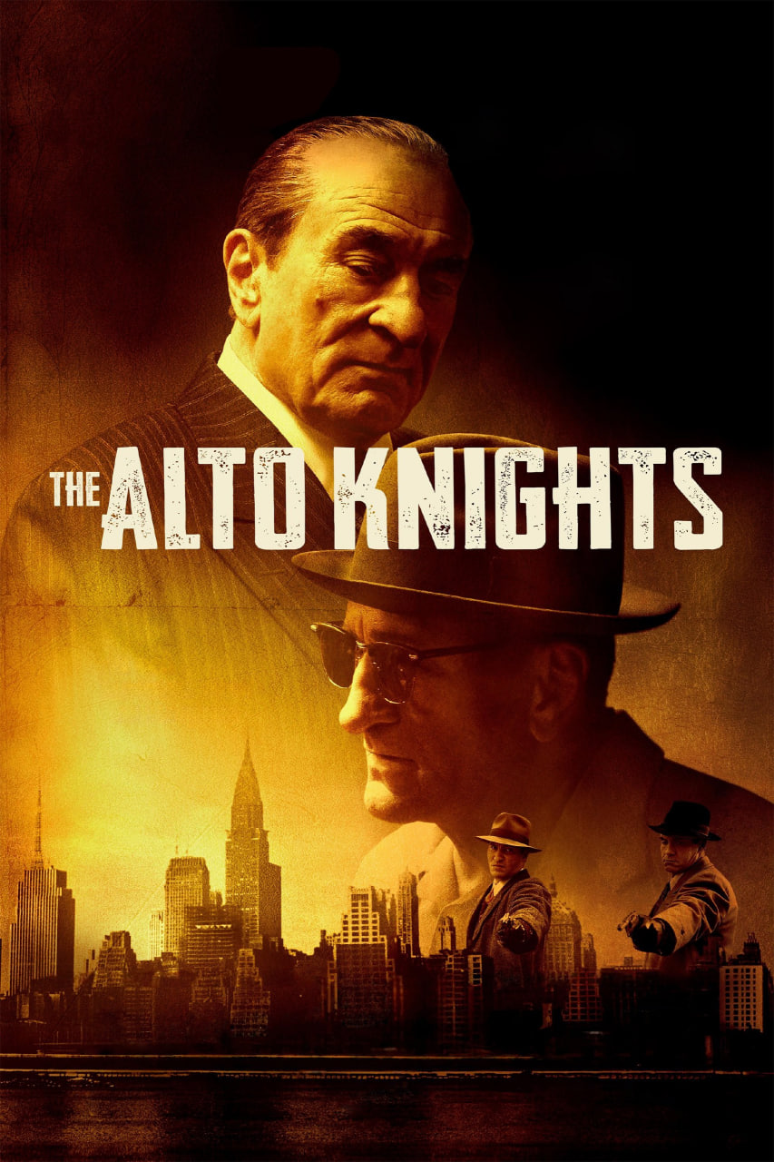دانلود فیلم The Alto Knights 2025 شوالیه‌های آلتو