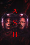 دانلود فیلم Ash 2025 خاکستر