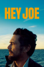 دانلود فیلم Hey Joe 2024 هی جو
